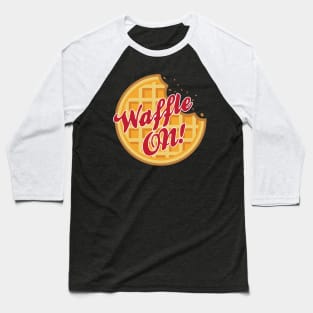 Waffle ON! Baseball T-Shirt